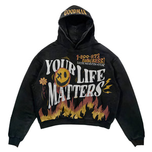 Your Life Matters Hoodie
