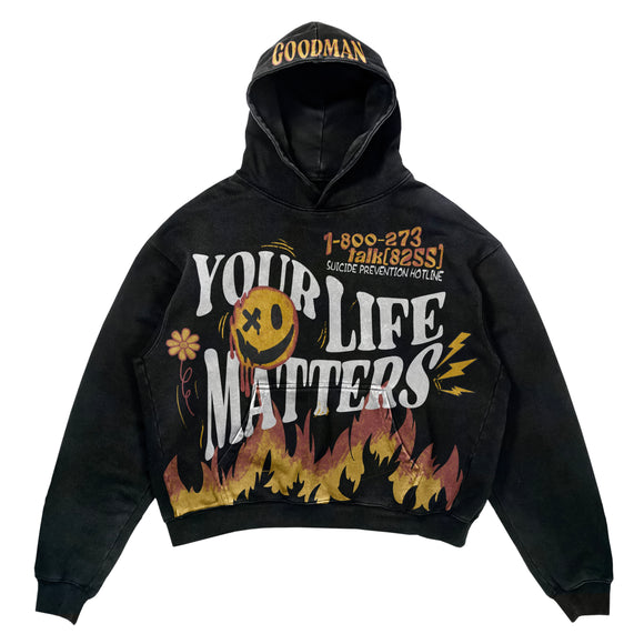 Your Life Matters Hoodie